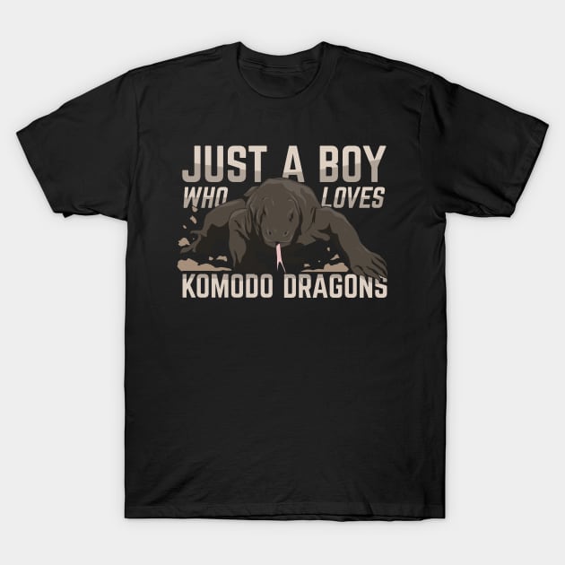 Just A Boy Who Loves Komodo Dragons T-Shirt by Dolde08